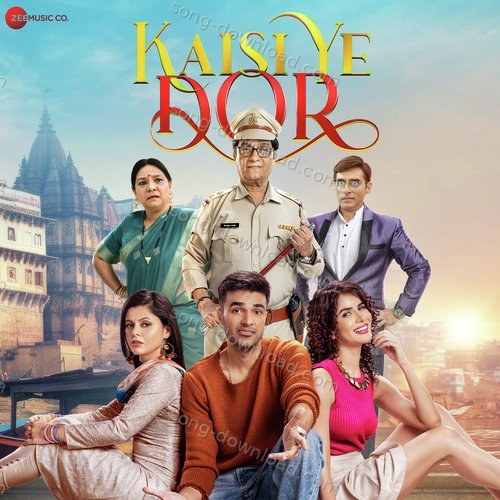 Kaisi Ye Dor Palak Muchhal MP3 Download